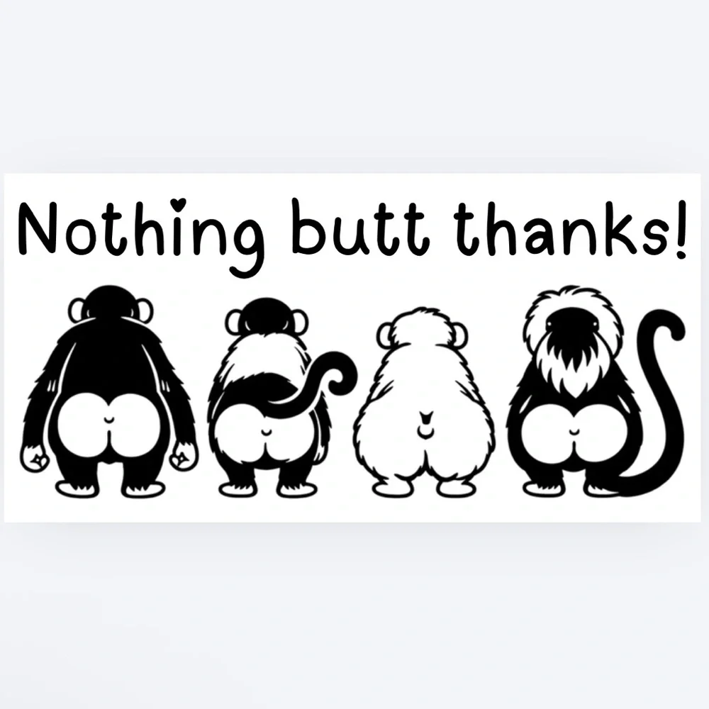 Handmade 50 Count Monkey “Nothing Butt Thanks Stickers
